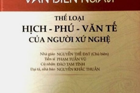 Văn Biền Ngẫu Thể loại: Hịch - Phú - Văn tế  của người xứ Nghệ.