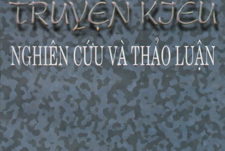 Văn bản truyện Kiều - Nghiên cứu và thảo luận