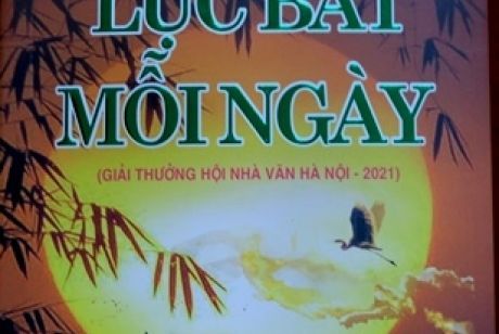 Lục bát mỗi ngày (Giải thưởng Hội Nhà văn Hà Nội - 2021)