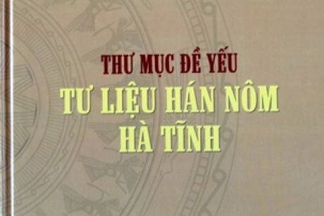 Thư mục đề yếu  - Tư liệu Hán Nôm Hà Tĩnh