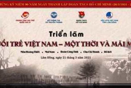 Triễn lãm “Tuổi trẻ Việt Nam - Một thời và mãi mãi”