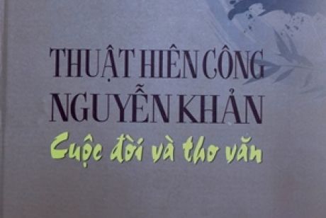 Thuật Hiên công Nguyễn Khản -  Cuộc đời và thơ văn