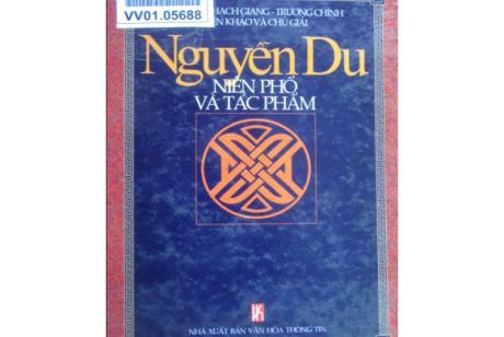 NGUYỄN DU - NIÊN PHỔ VÀ TÁC PHẨM