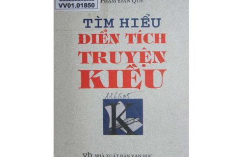 TÌM HIỂU VỀ ĐIỂN TÍCH TRUYỆN KIỀU