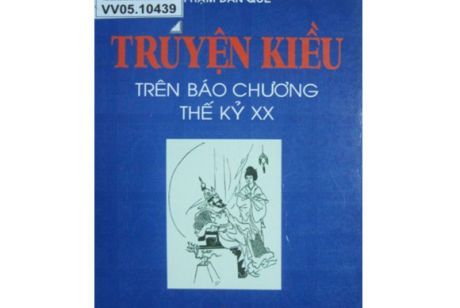 TRUYỆN KIỀU TRÊN BÁO CHƯƠNG THẾ KỶ XX